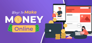 10 easy ways to earn money online