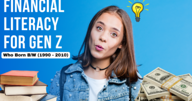 Financial Literacy for Gen Z