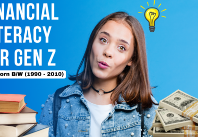 Financial Literacy for Gen Z